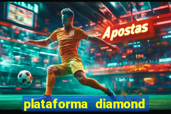 plataforma diamond 777 bet
